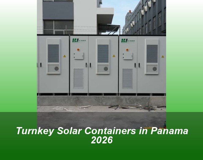 Turnkey Solar Containers in Panama 2026